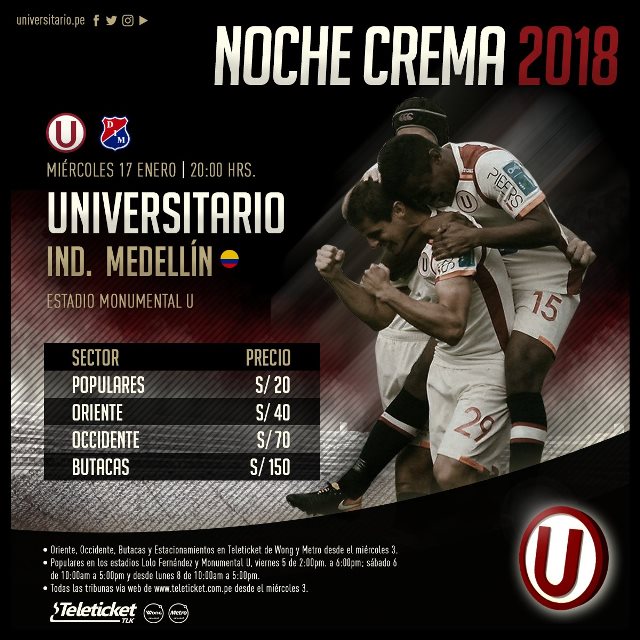 Noche Crema 2018 – Universitario vs. Independiente de Medellín: Conoce el Lugar, Fecha y Hora
